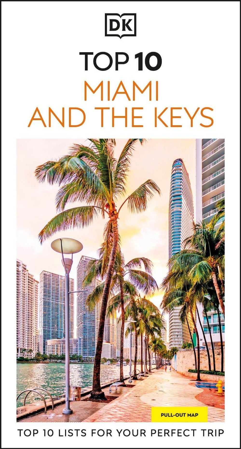 DK Top 10 Miami and the Keys by DK Travel - ISBN: 9780241757611