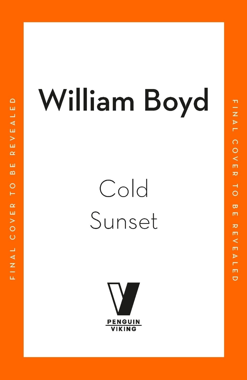 Cold Sunset by William Boyd - ISBN: 9780241761106