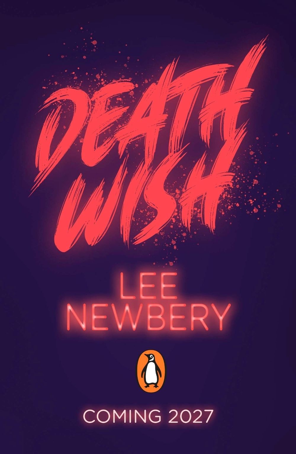 Death Wish by Lee Newbery - ISBN: 9780241761236