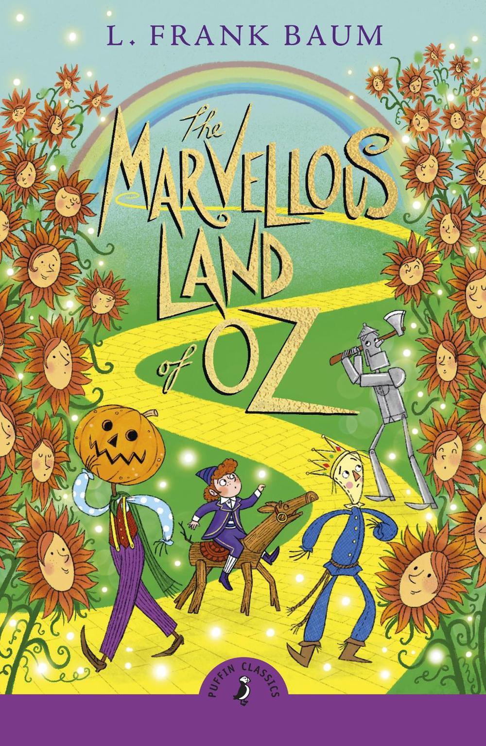 The Marvellous Land of Oz by L. Frank Baum - ISBN: 9780241761625