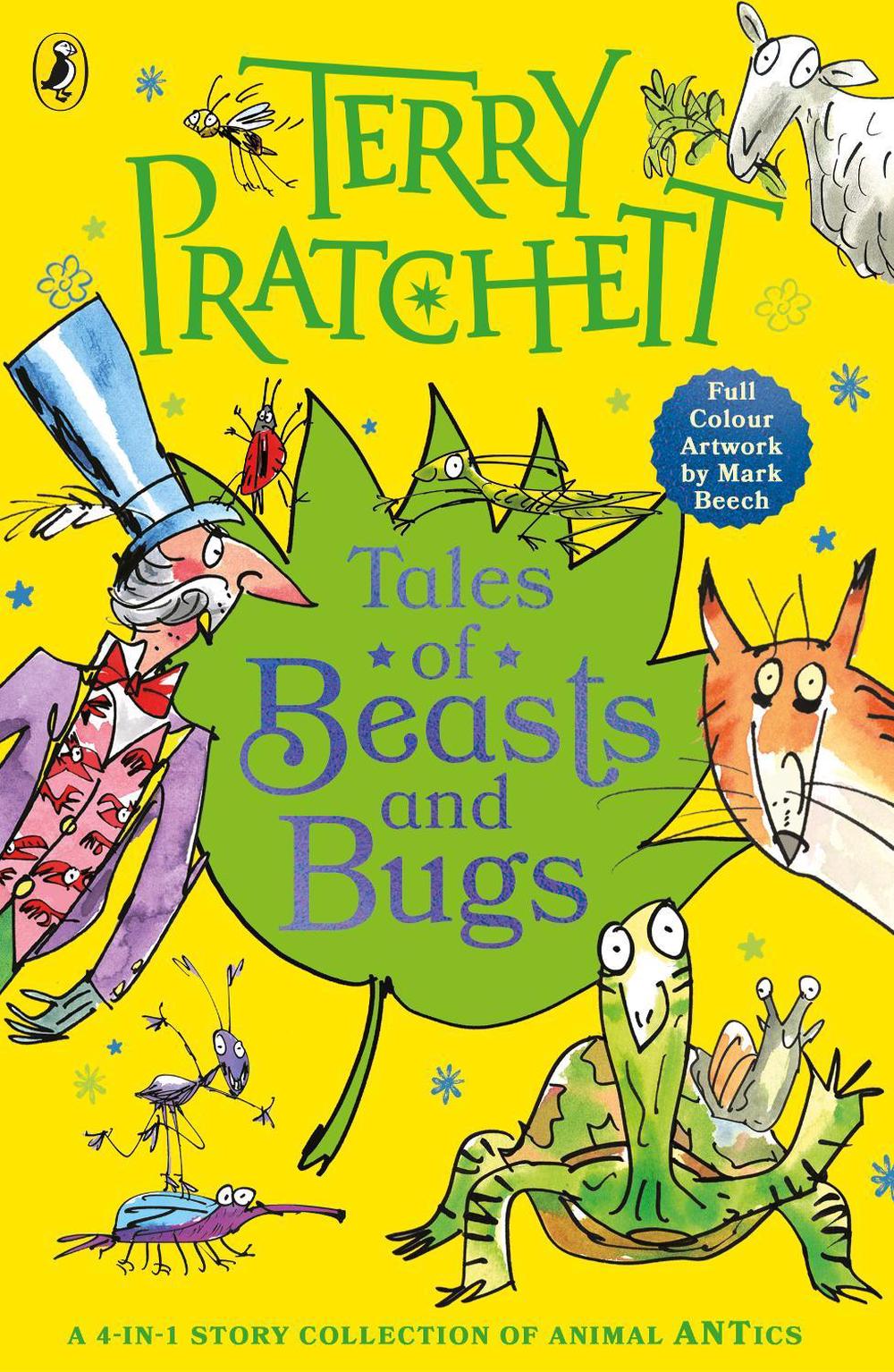 Tales of Beasts and Bugs by Terry Pratchett - ISBN: 9780241763612