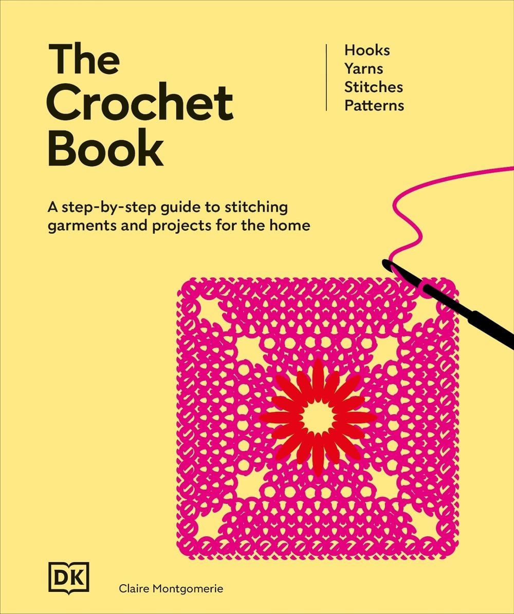 The Crochet Book by Claire Montgomerie - ISBN: 9780241764992