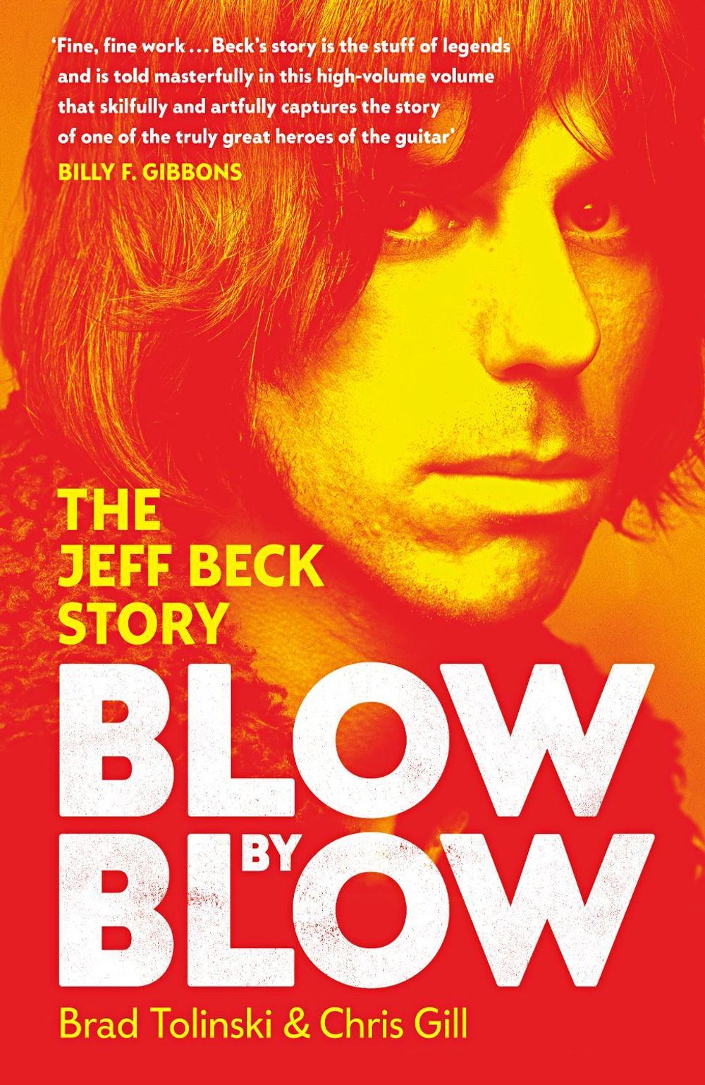 Blow by Blow by Brad Tolinski - ISBN: 9780241767177