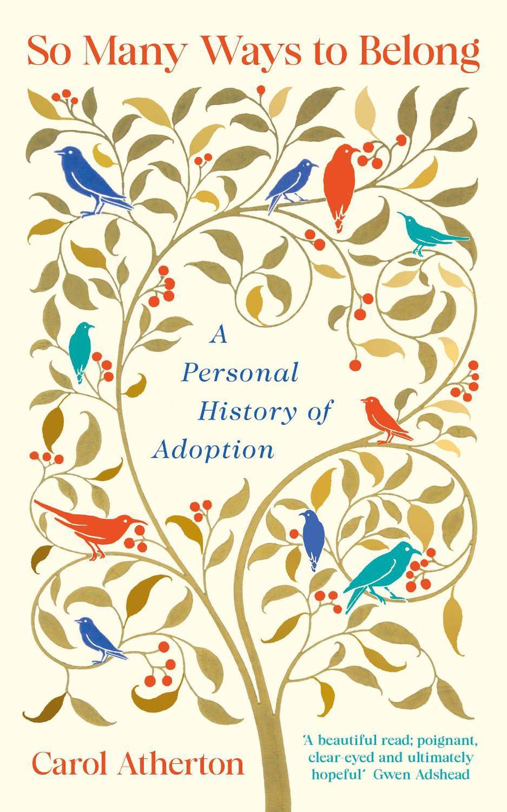 So Many Ways to Belong by Carol Atherton - ISBN: 9780241767290