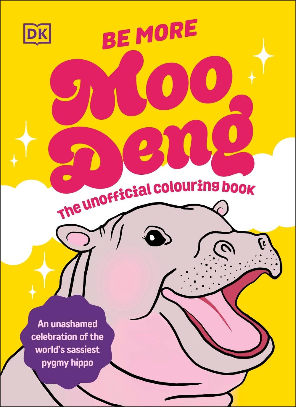 Be More Moo Deng by DK - ISBN: 9780241768280