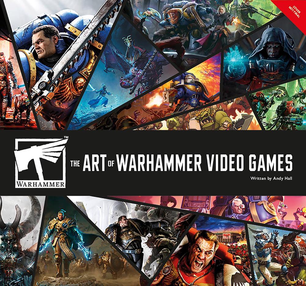 The Art of Warhammer Video Games, 9780241770986