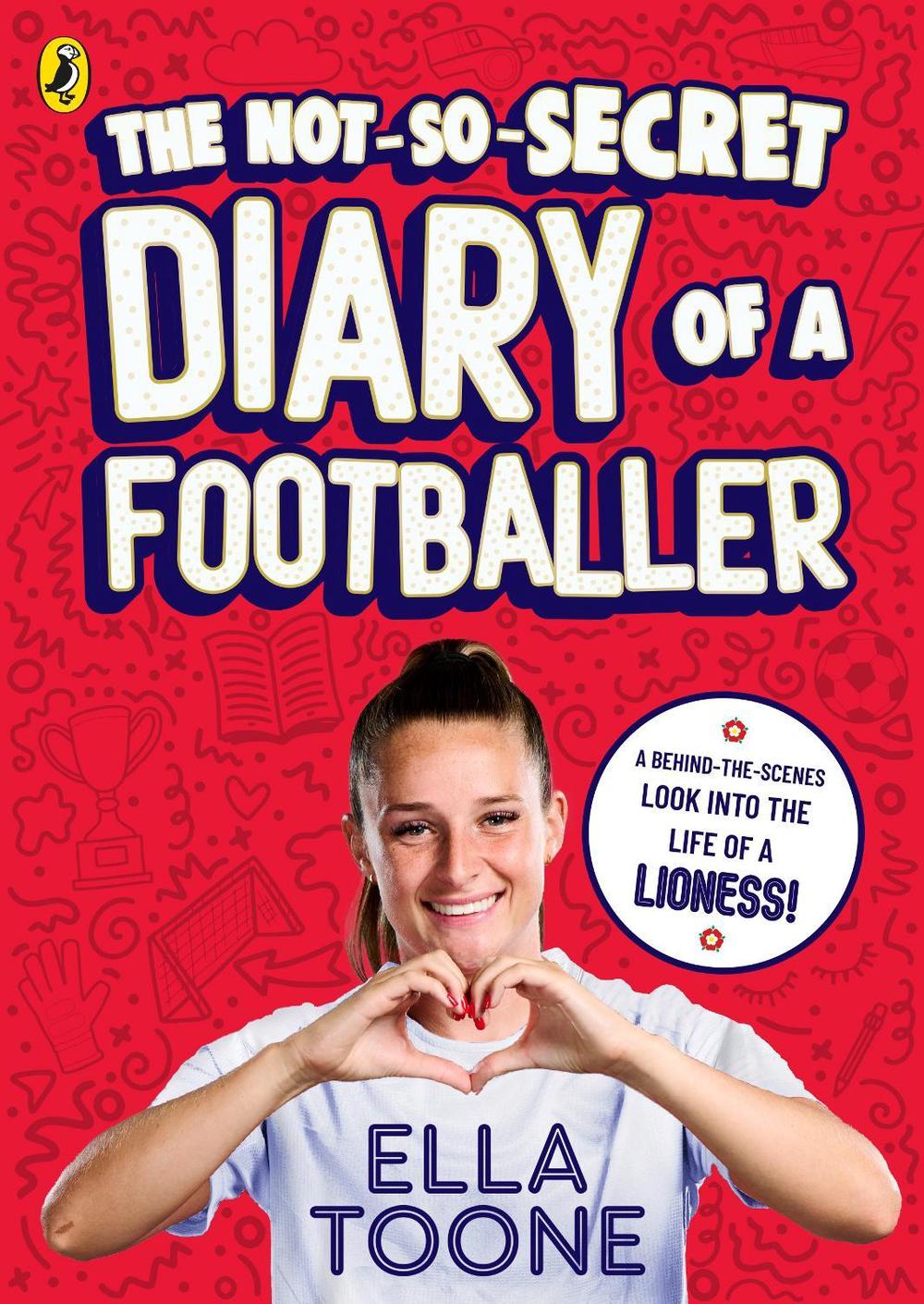 The Not-So-Secret Diary of a Footballer, 9780241771587