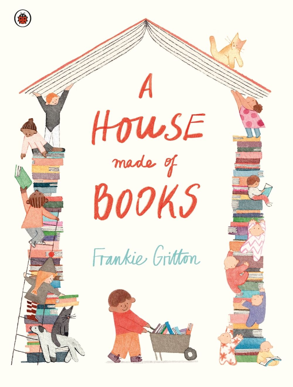 A House Made of Books by Frankie Gritton - ISBN: 9780241771778