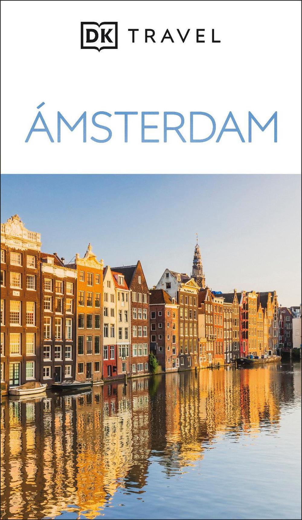 Ámsterdam Guía Visual (DK Amsterdam), 9780241771785