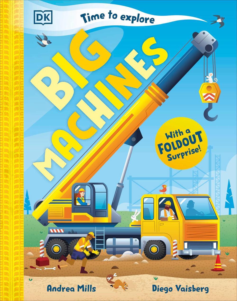 Time to Explore Big Machines, 9780241772577