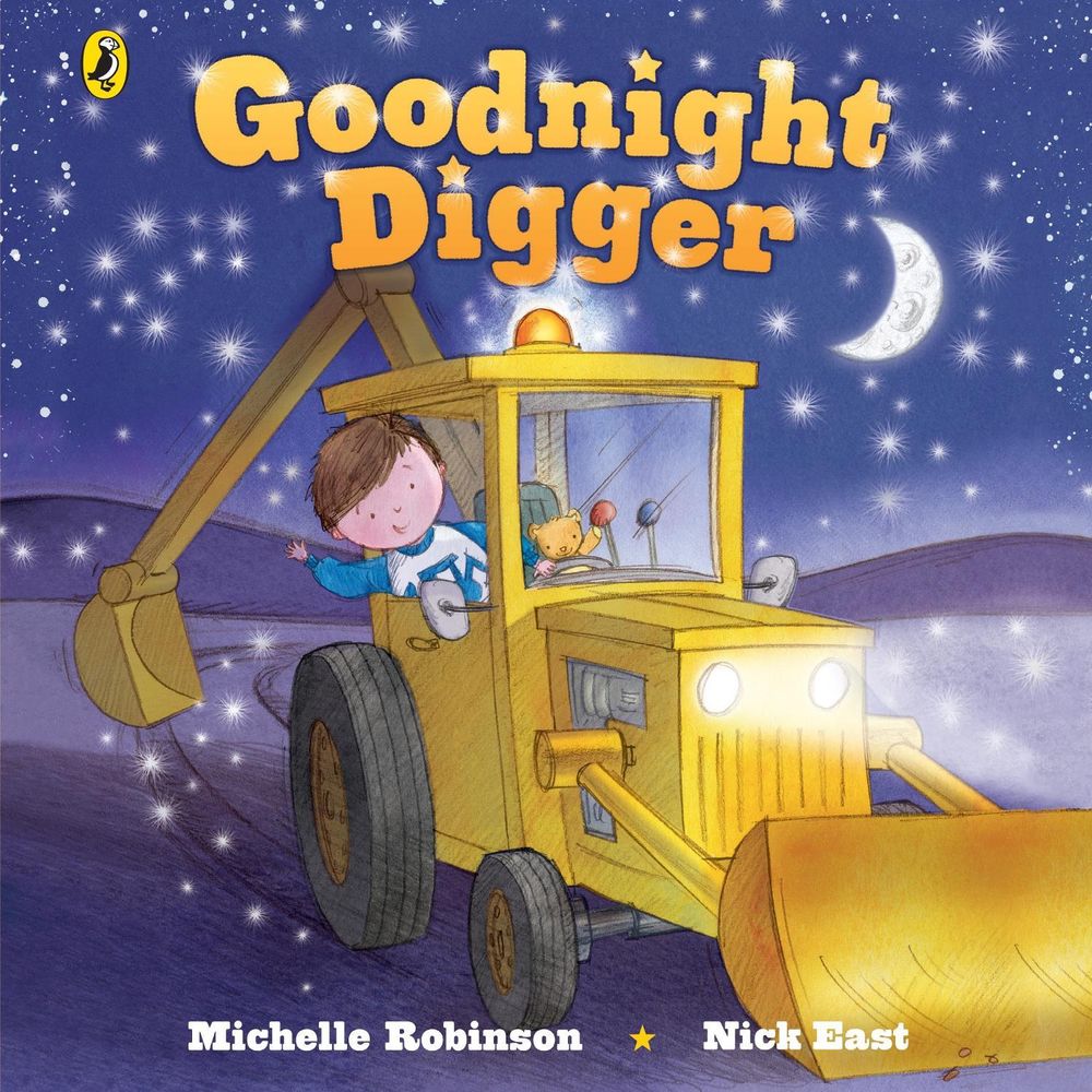 Goodnight Digger by Michelle Robinson - ISBN: 9780241775592