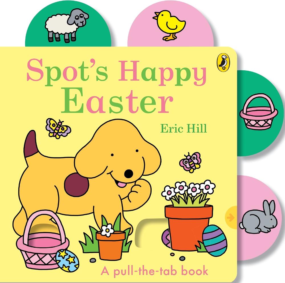Spot’s Happy Easter, 9780241777732