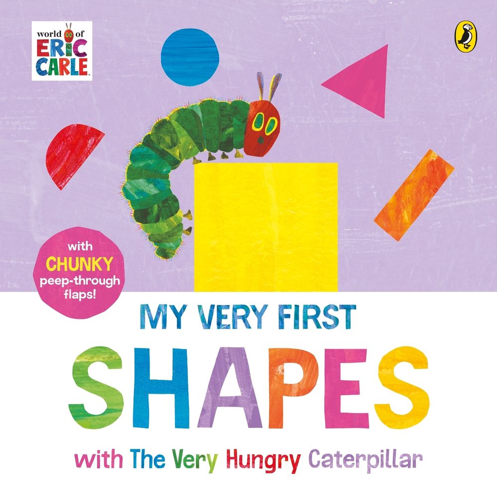 My Very First Shapes with The Very Hungry Caterpillar by Eric Carle - ISBN: 9780241778777