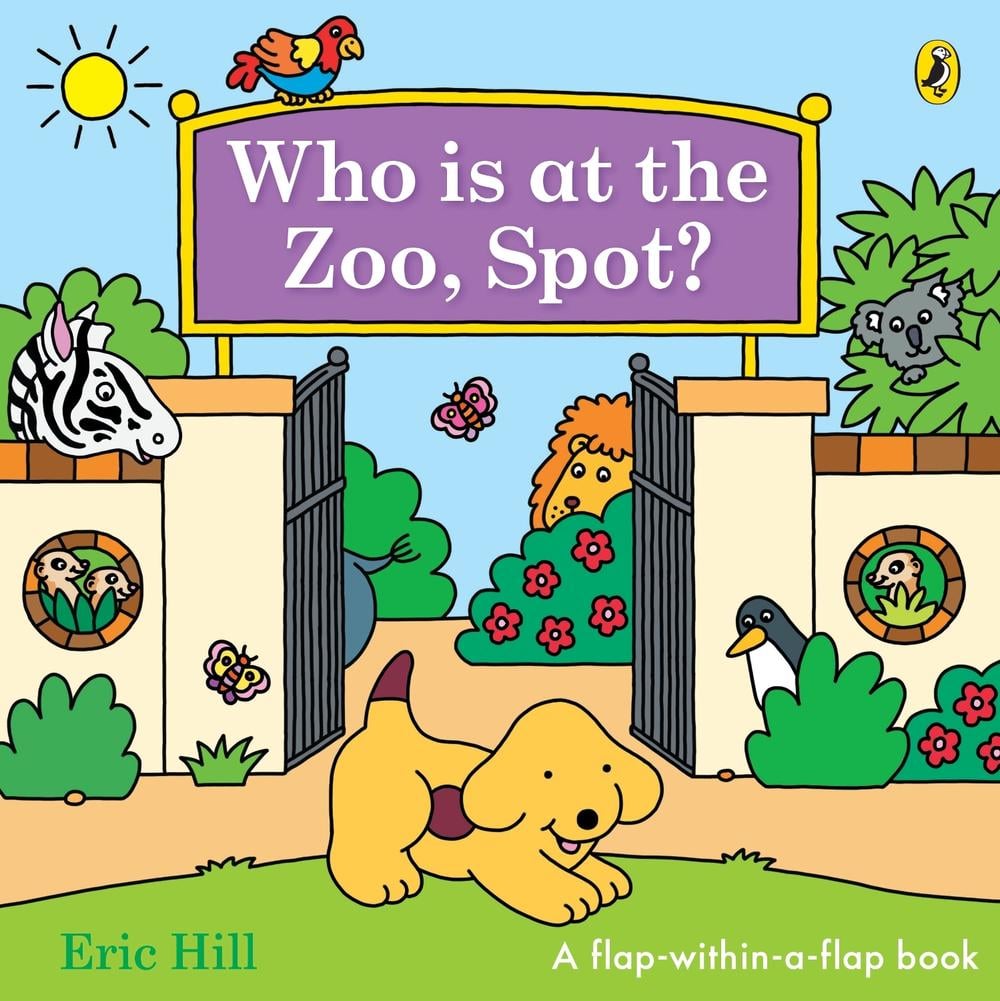 Who is at the Zoo, Spot? by Eric Hill - ISBN: 9780241780091