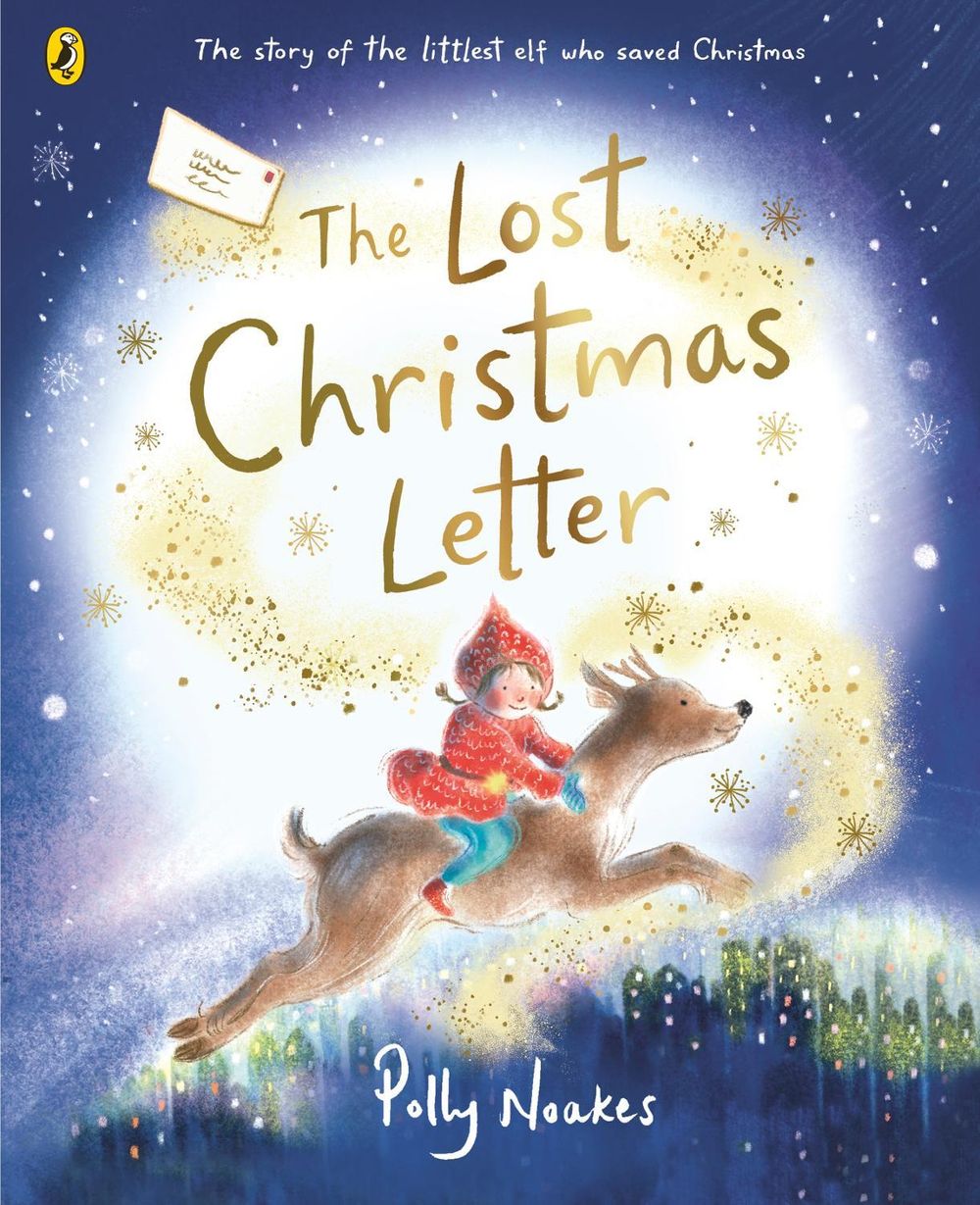 The Lost Christmas Letter by Polly Noakes - ISBN: 9780241780749