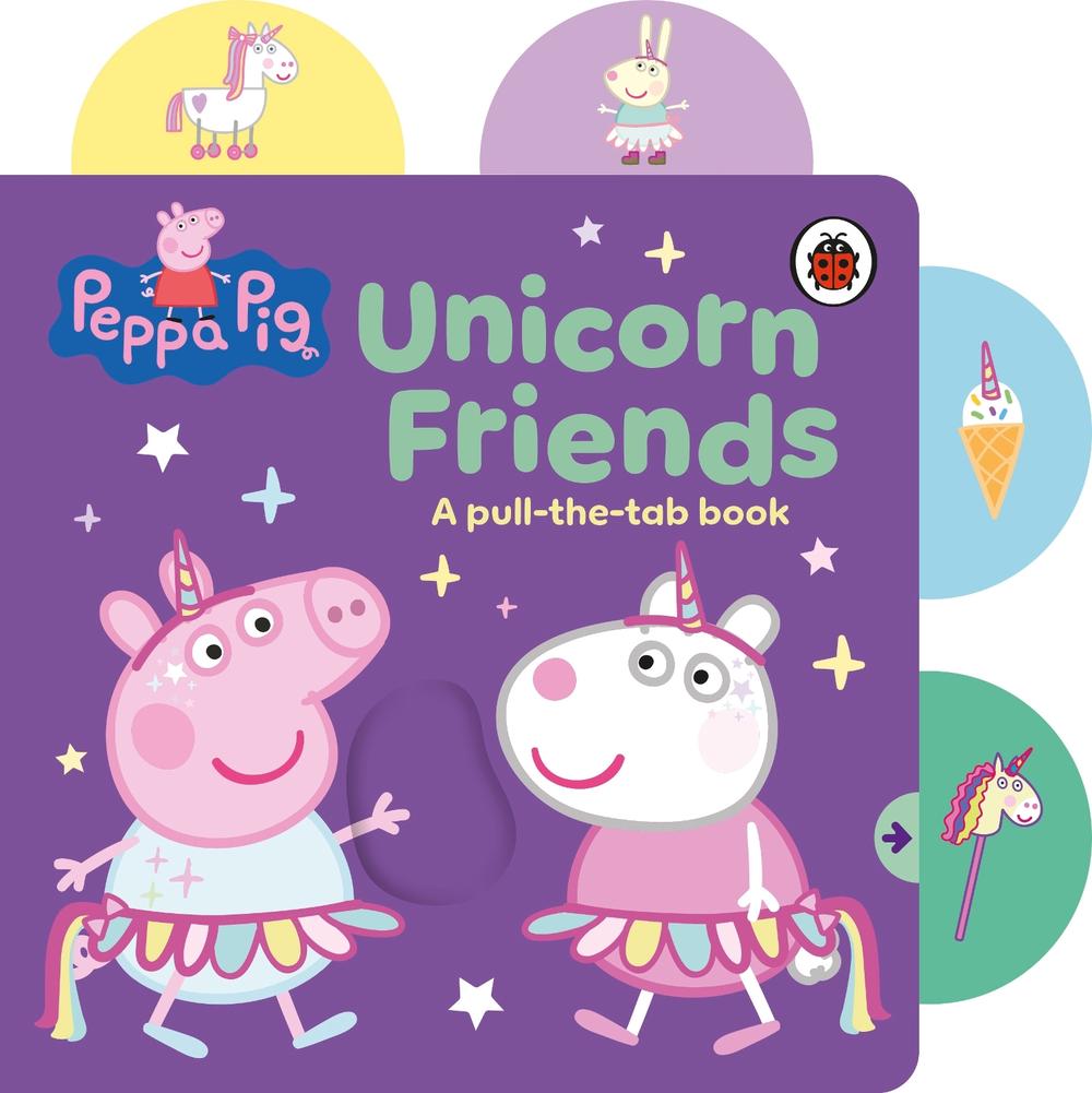 Peppa Pig: Unicorn Friends by Peppa Pig - ISBN: 9780241782415