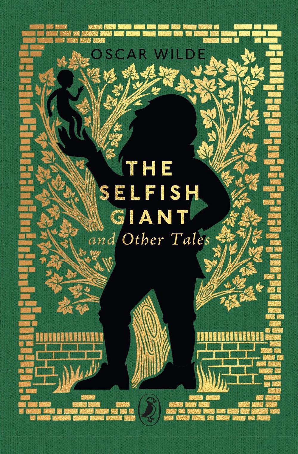 The Selfish Giant and Other Tales by Oscar Wilde - ISBN: 9780241783115