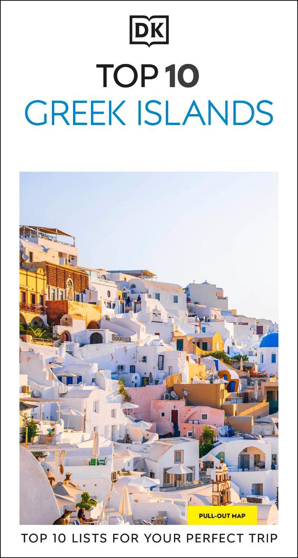 DK Top 10 Greek Islands by DK Travel - ISBN: 9780241783429