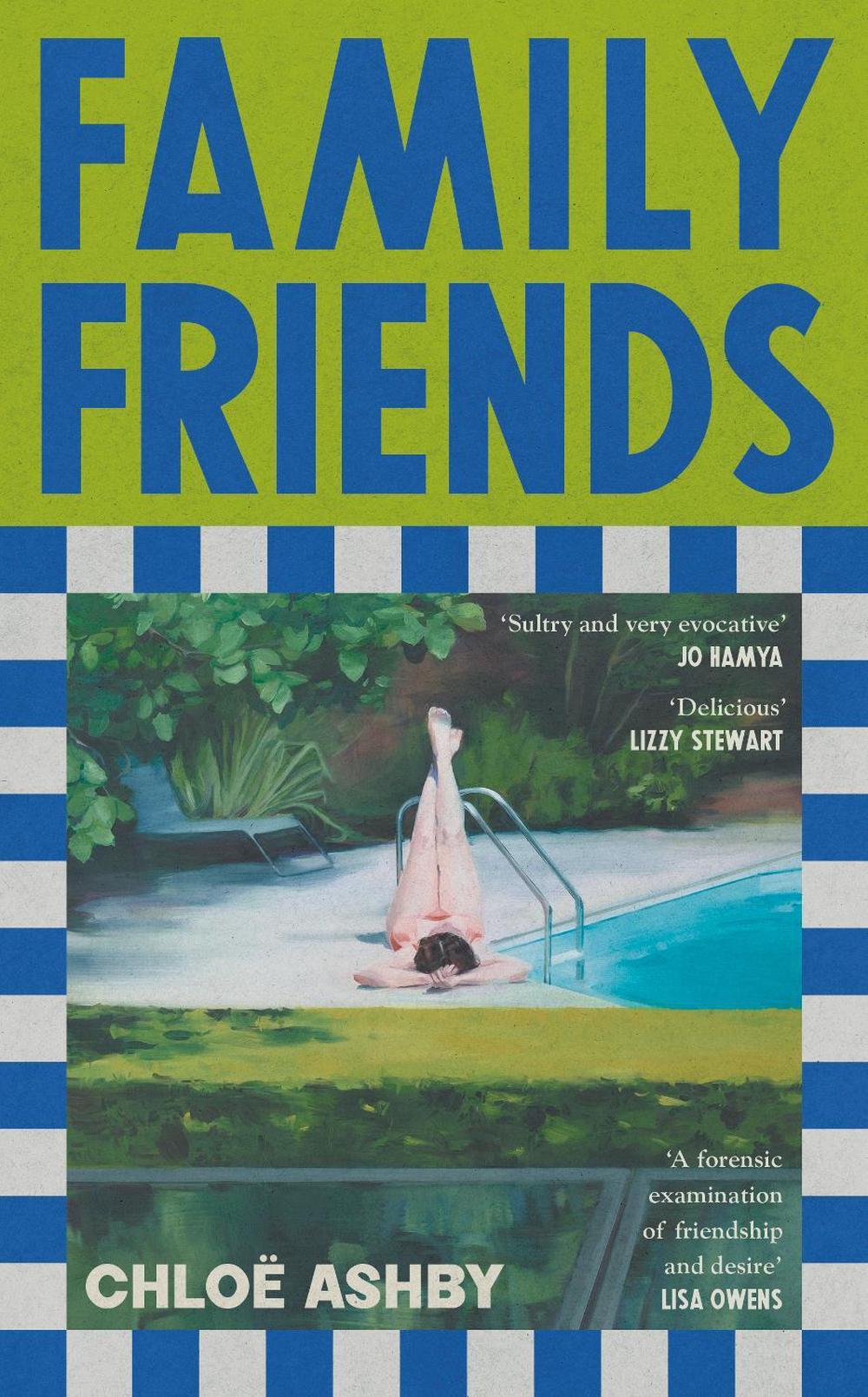 Family Friends by Chloë Ashby - ISBN: 9780241784235