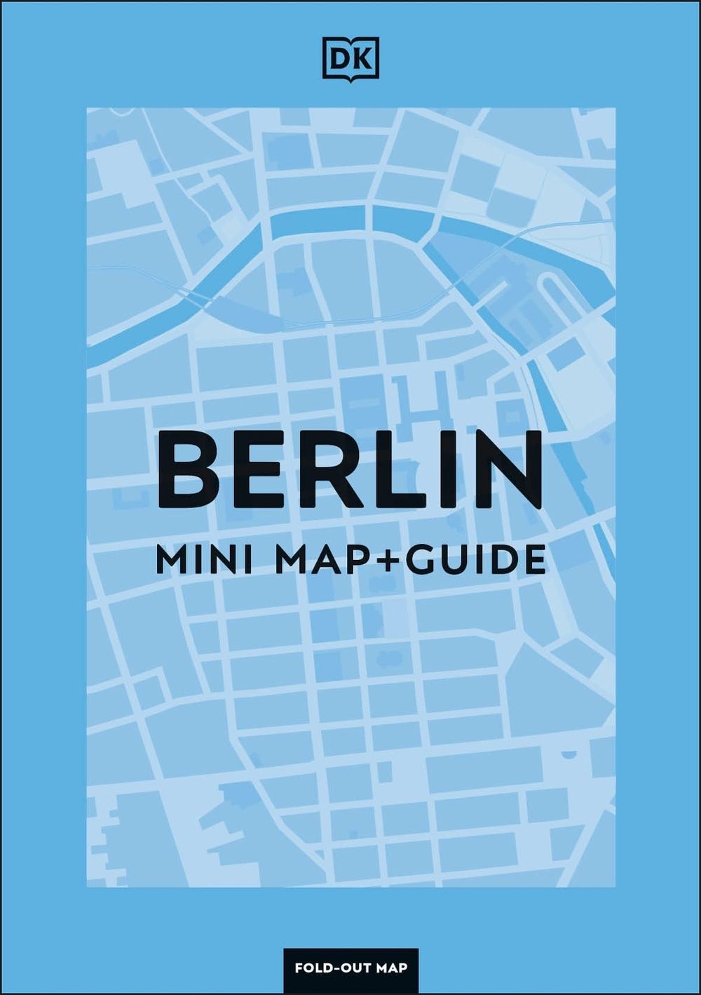 DK Berlin Mini Map and Guide, 9780241784655