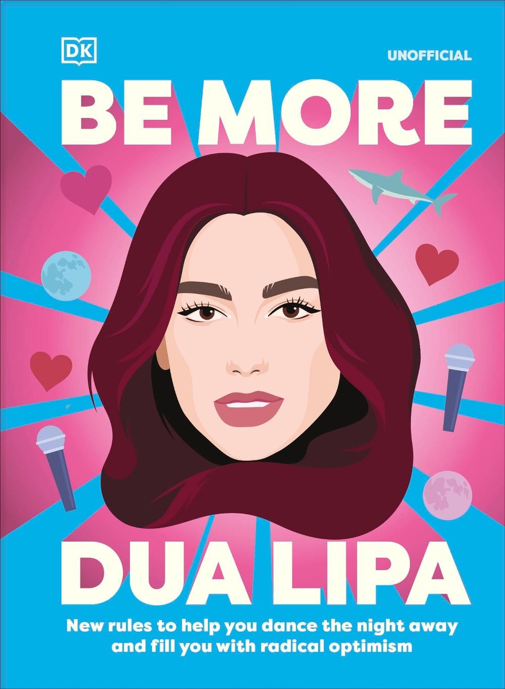 Be More Dua Lipa, 9780241785447