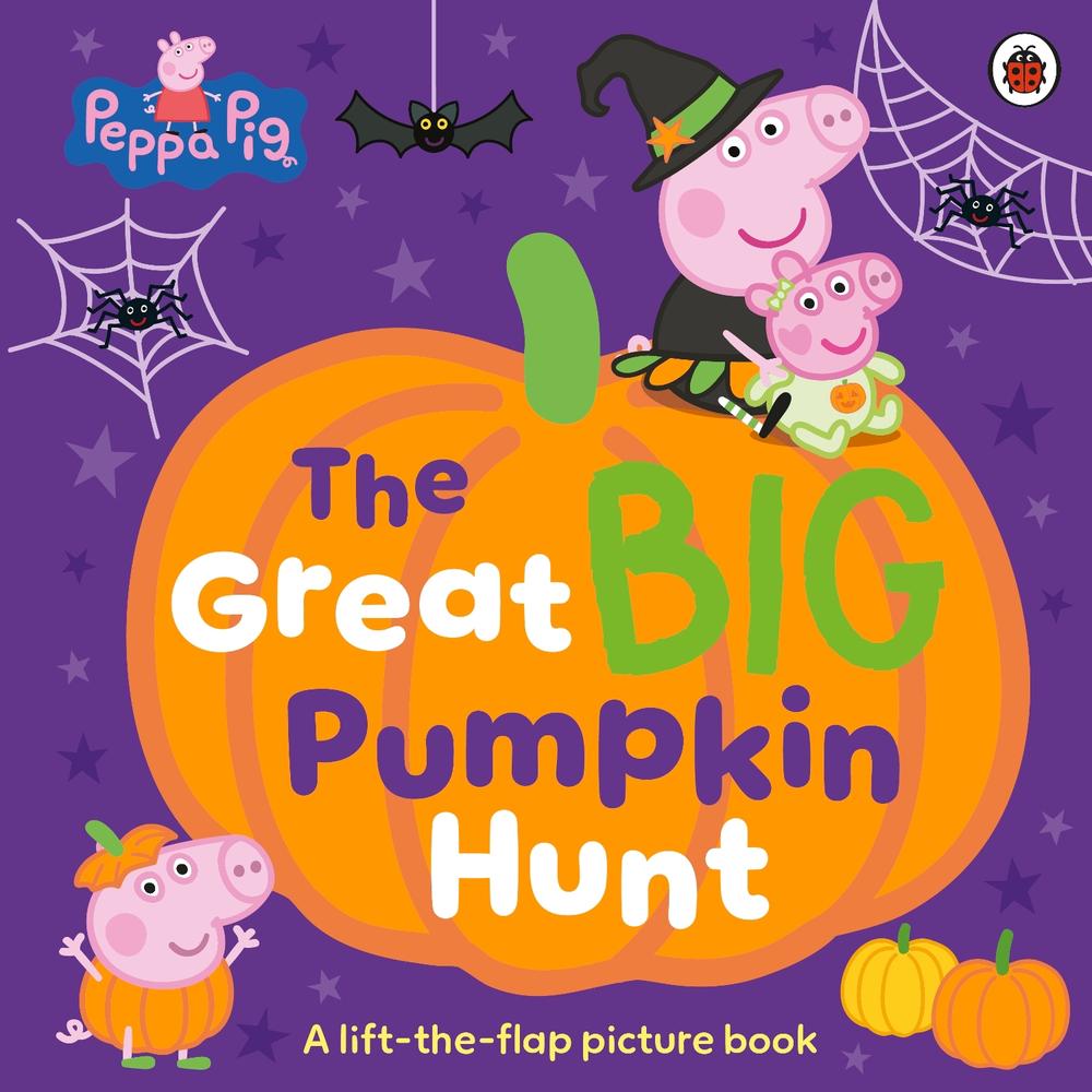 Peppa Pig: The Great Big Pumpkin Hunt by Peppa Pig - ISBN: 9780241787434