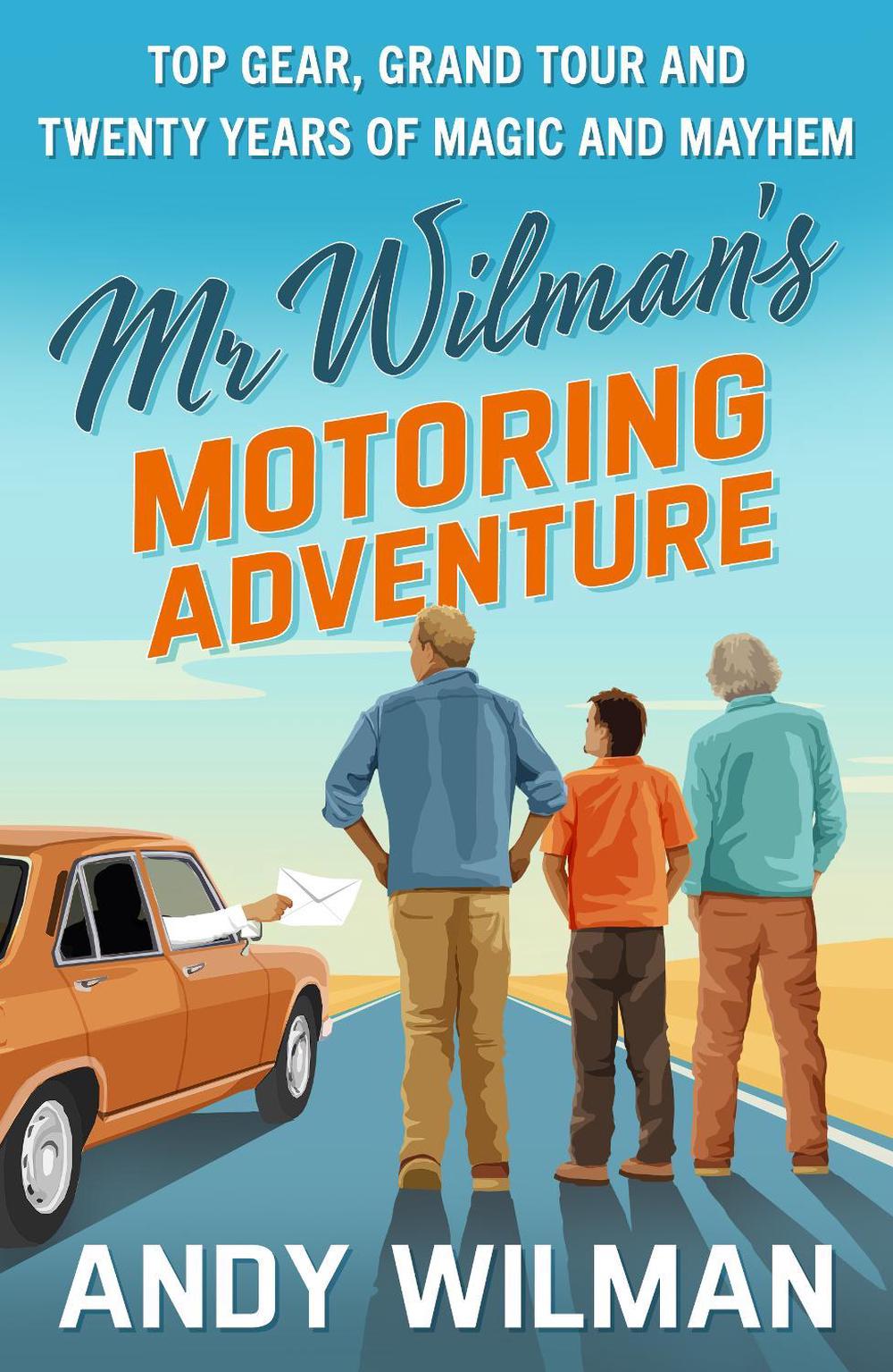 Mr Wilman’s Motoring Adventure, 9780241788950