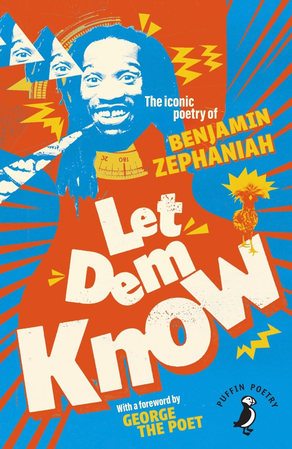 Let Dem Know by Benjamin Zephaniah - ISBN: 9780241789704