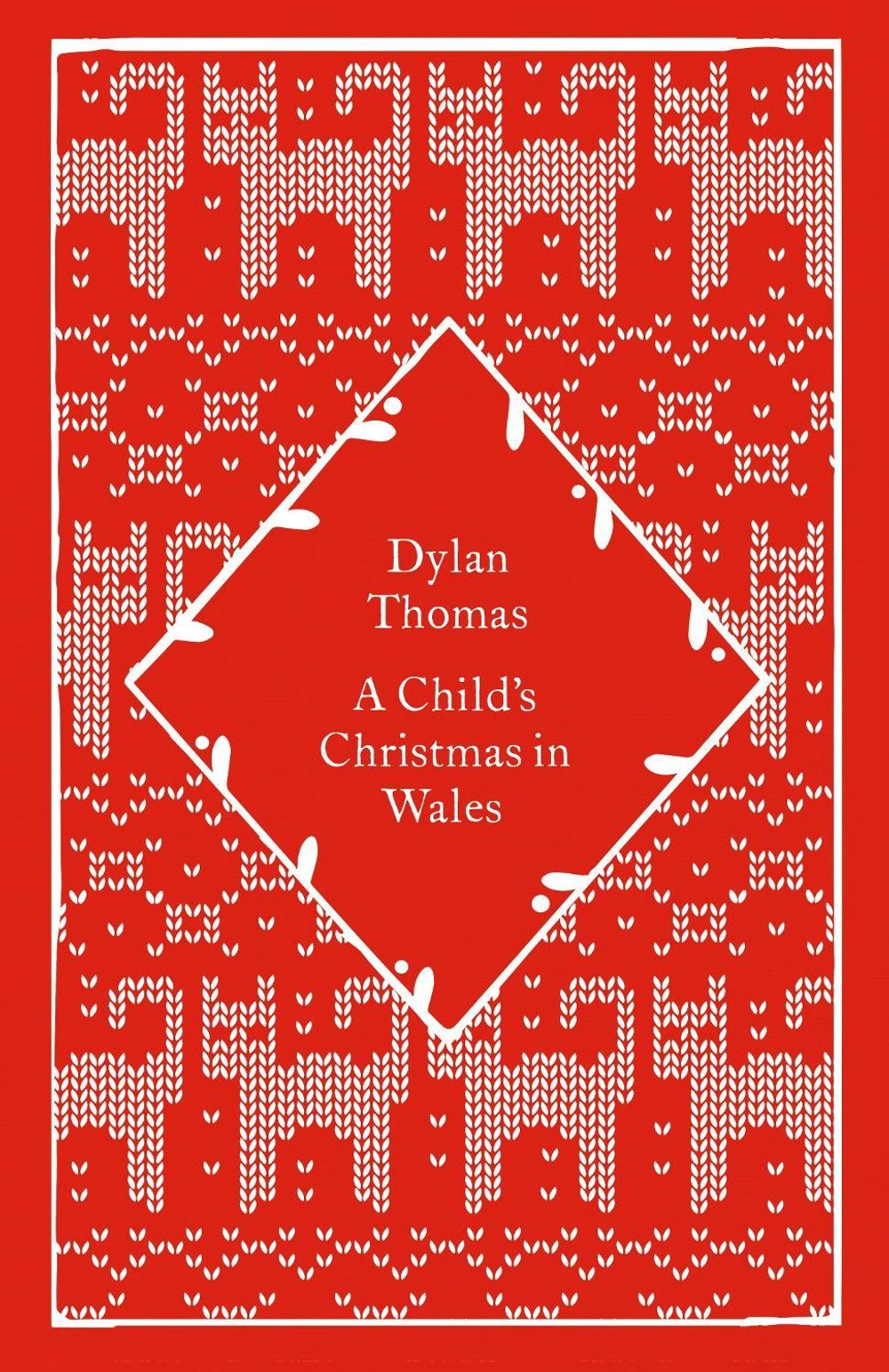 A Child's Christmas in Wales by Dylan Thomas - ISBN: 9780241790007