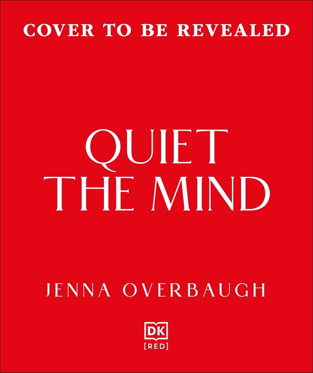 Making Peace with a Noisy Mind by Jenna Overbaugh - ISBN: 9780241790298