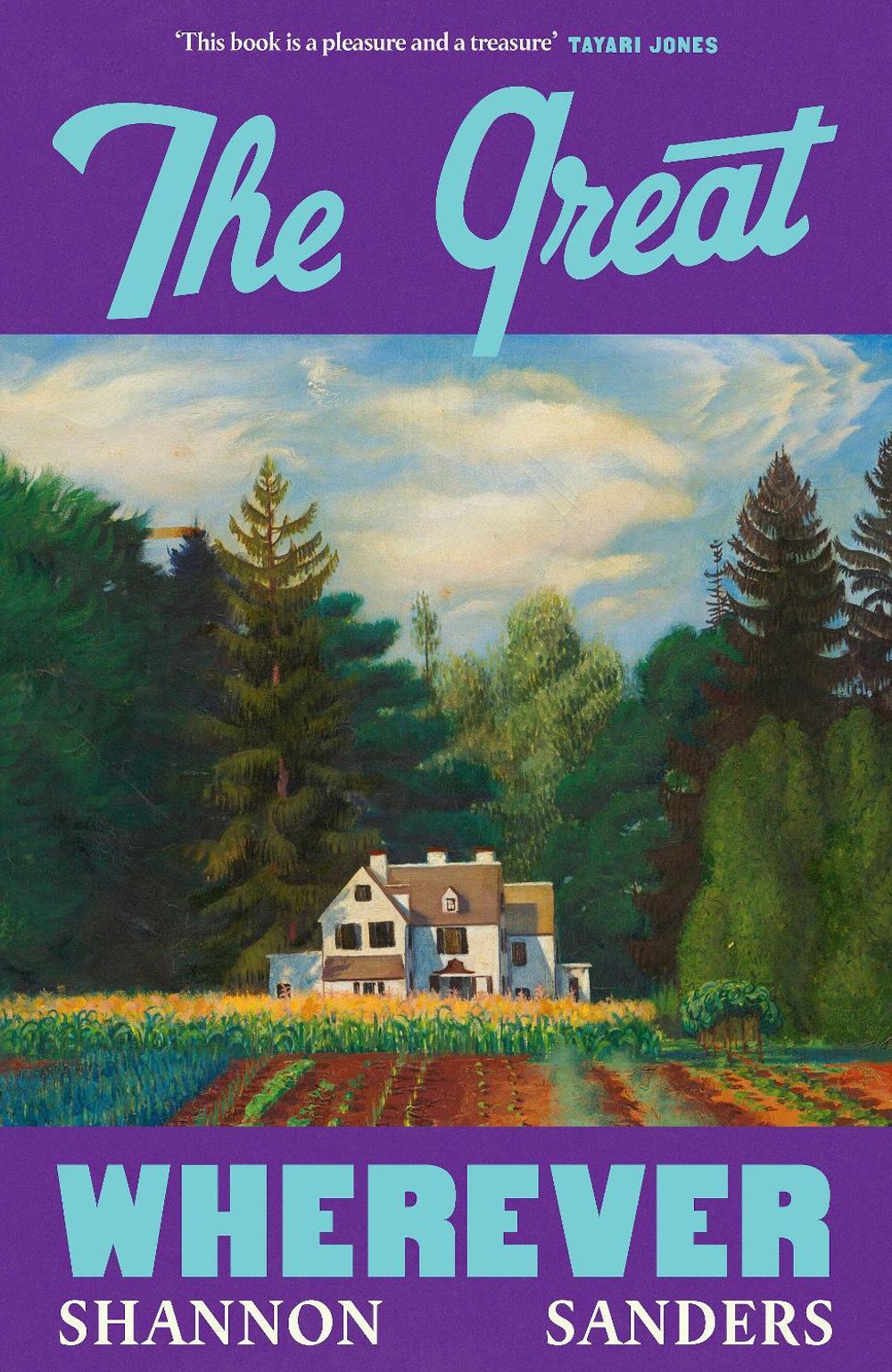 The Great Wherever by Shannon Sanders - ISBN: 9780241791134