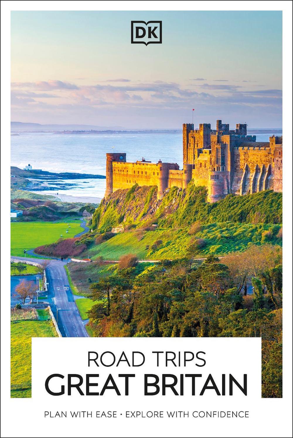 DK Road Trips Great Britain, 9780241791189