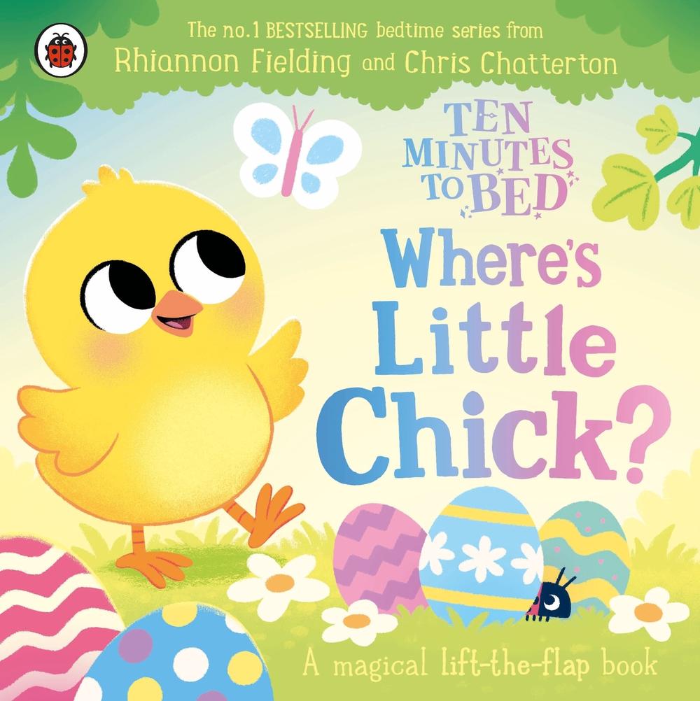 Ten Minutes to Bed: Where's Little Chick?, 9780241793237