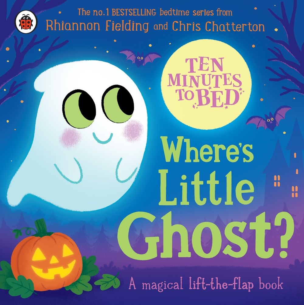 Ten Minutes to Bed: Where's Little Ghost? by Rhiannon Fielding - ISBN: 9780241793244
