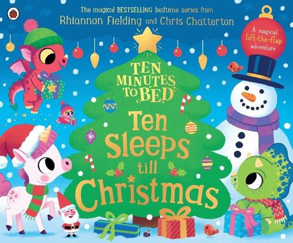 Ten Minutes to Bed: Ten Sleeps till Christmas by Rhiannon Fielding - ISBN: 9780241793299