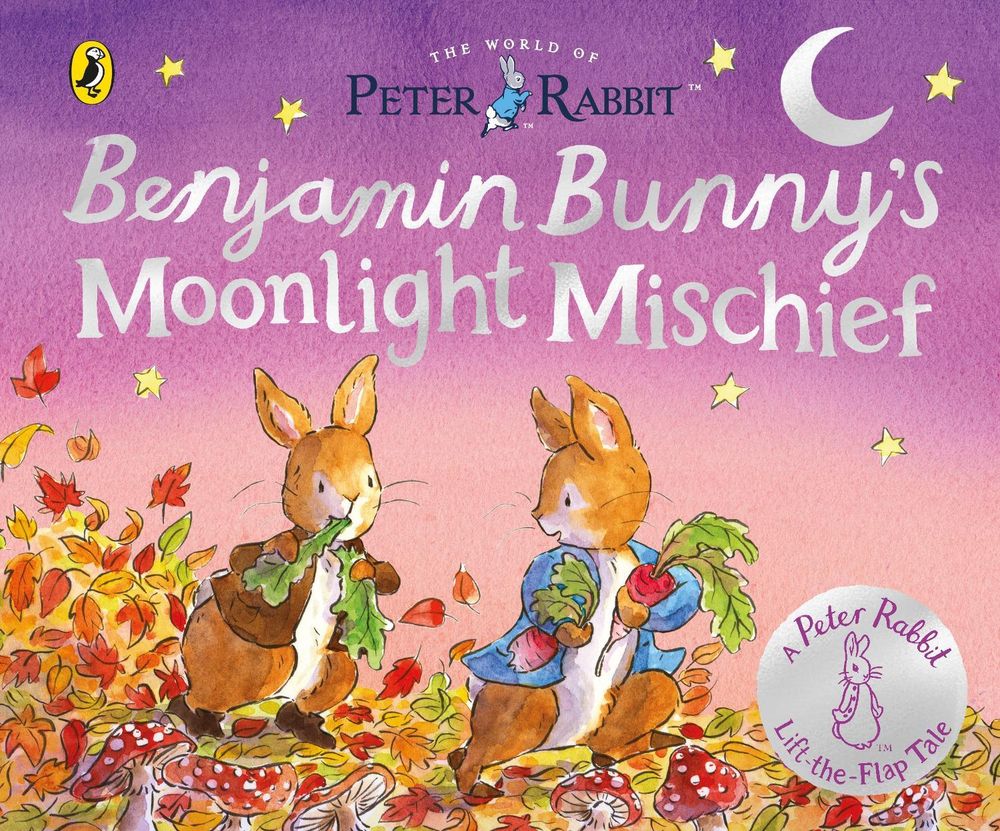 The World of Peter Rabbit: Benjamin Bunny’s Moonlight Mischief by Beatrix Potter - ISBN: 9780241796030