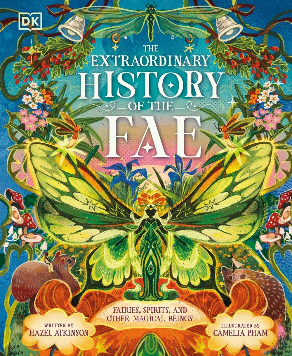 The Extraordinary History of the Fae by Hazel Atkinson - ISBN: 9780241796375