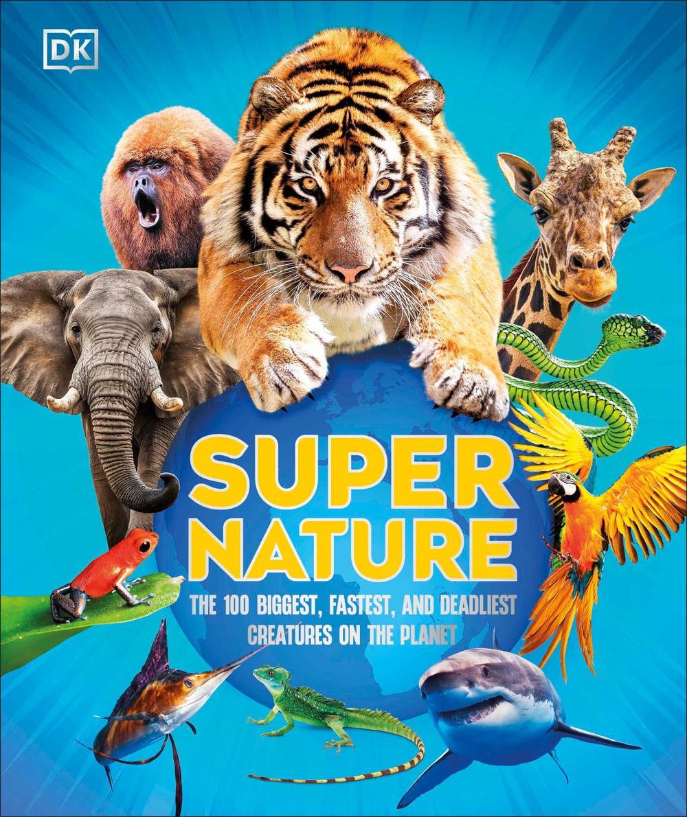 Super Nature by DK - ISBN: 9780241797341
