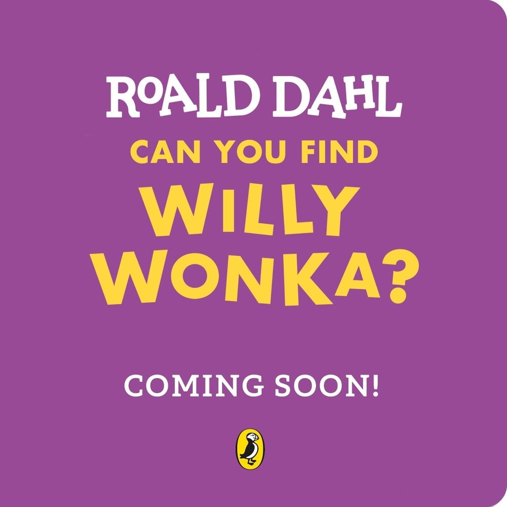 Roald Dahl: Can You Find Willy Wonka? by Roald Dahl - ISBN: 9780241797471