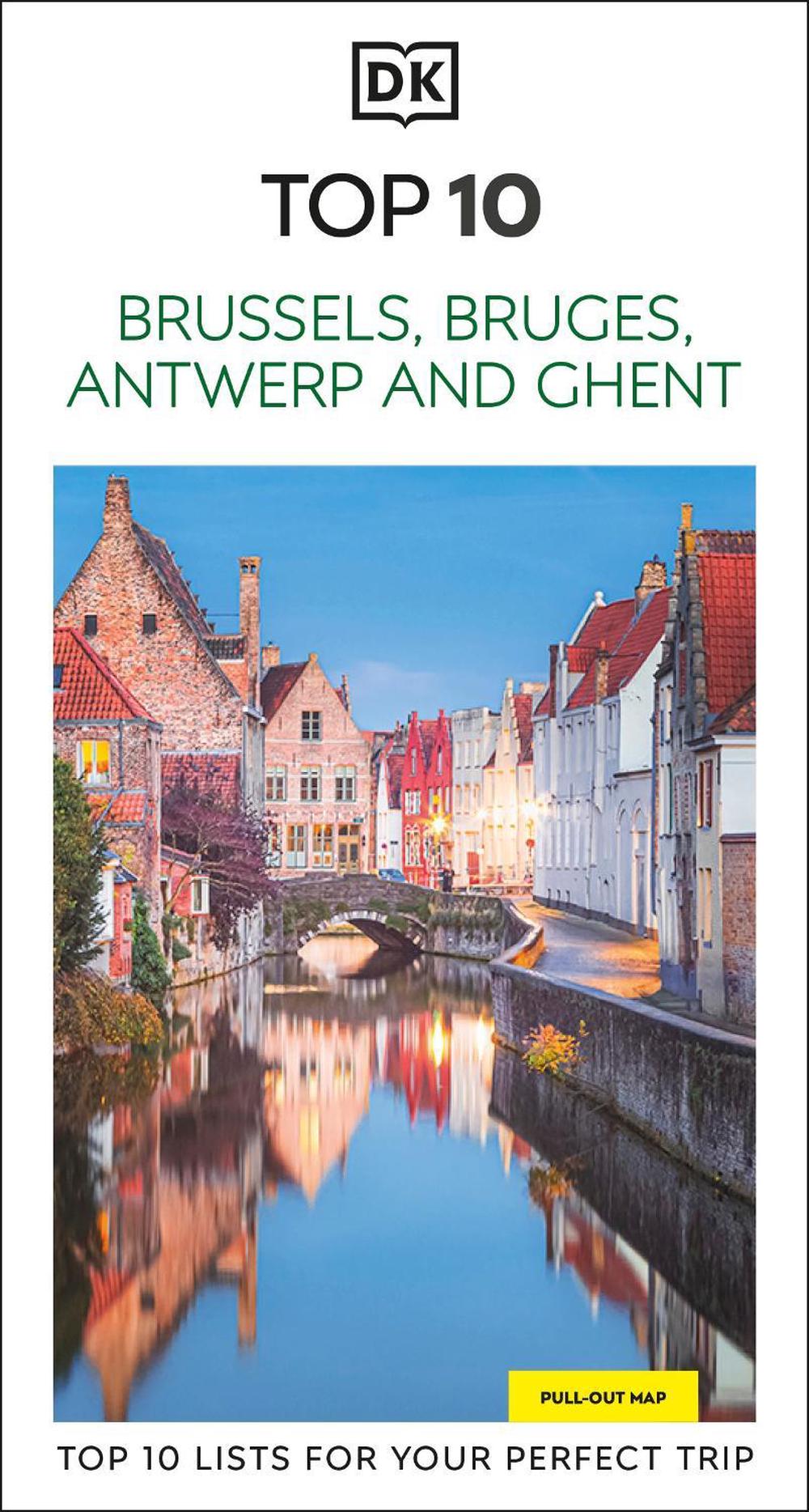 DK Top 10 Brussels, Bruges, Antwerp and Ghent by DK Travel - ISBN: 9780241797969