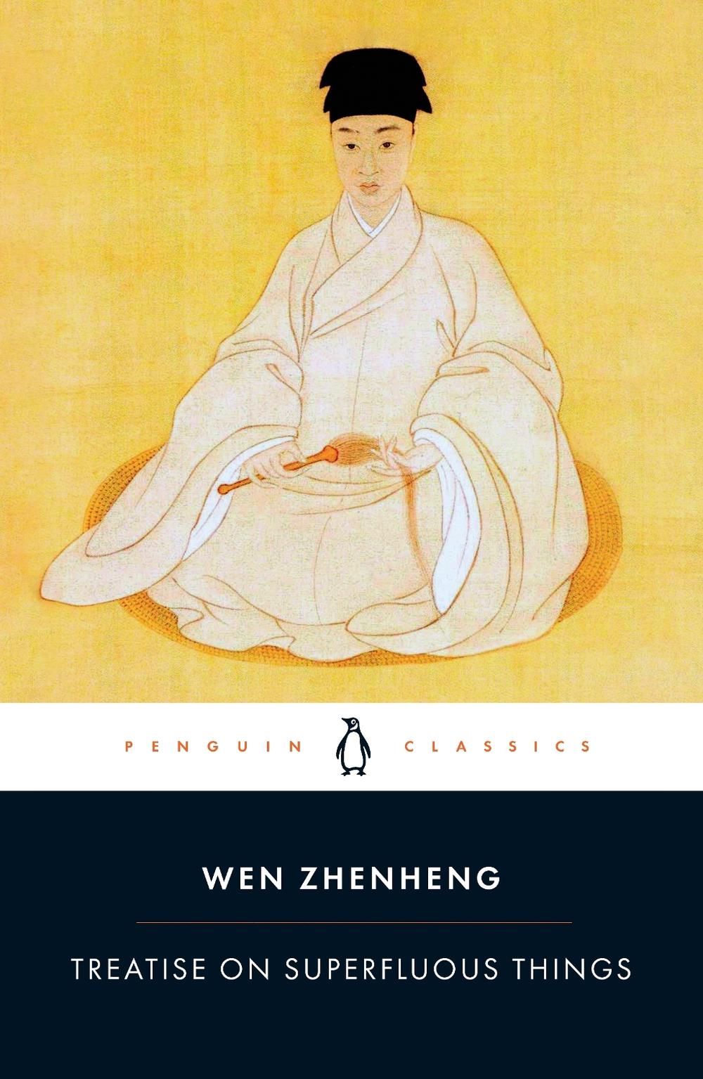 Treatise on Superfluous Things by Wen Zhenheng - ISBN: 9780241799857