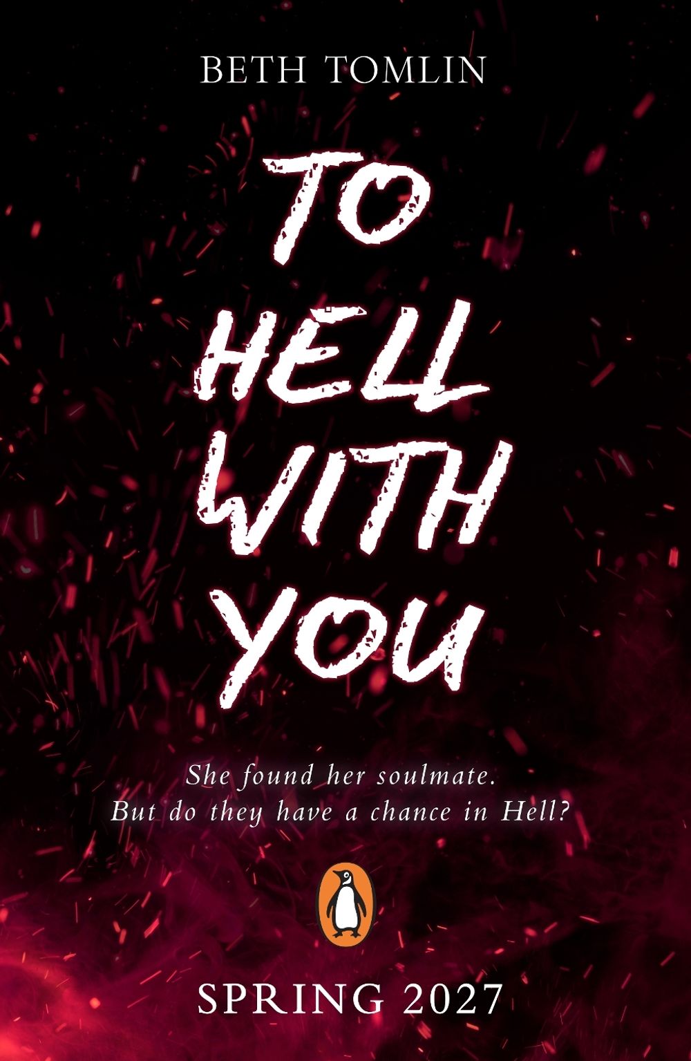 To Hell With You by Beth Tomlin - ISBN: 9780241799932
