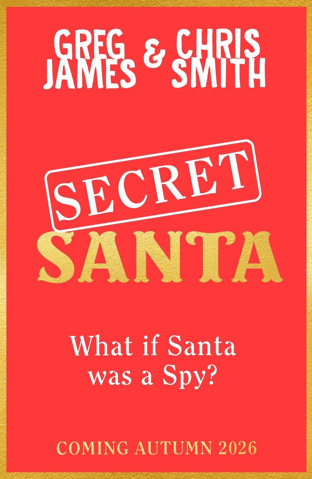 Secret Santa by Greg James - ISBN: 9780241801307