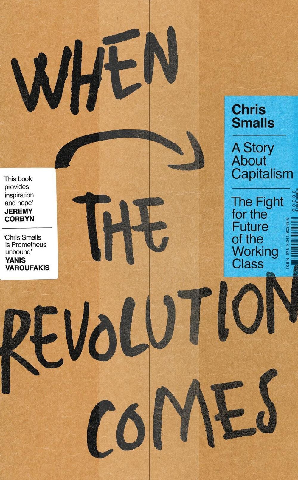 When the Revolution Comes by Chris Smalls - ISBN: 9780241803486