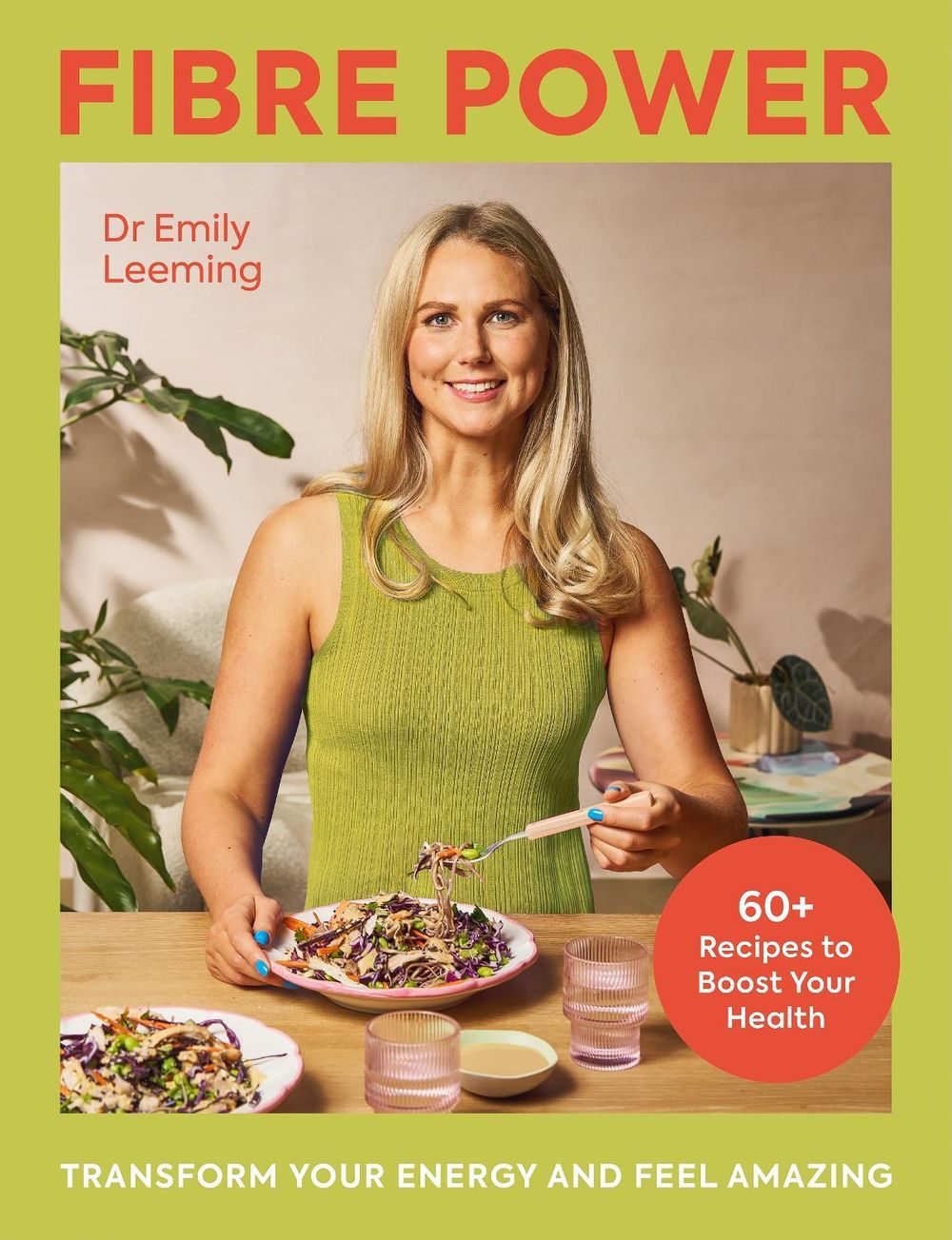 Fibre Power by Dr Emily Leeming - ISBN: 9780241804520