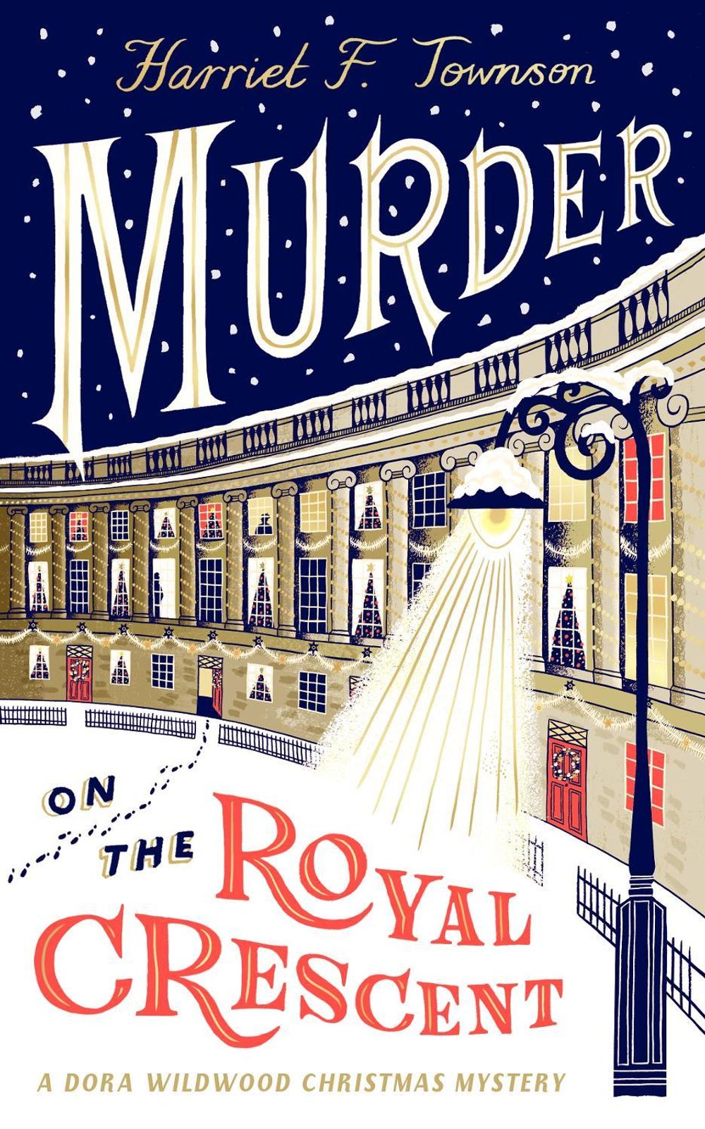 Murder on the Royal Crescent by Harriet F. Townson - ISBN: 9780241806678