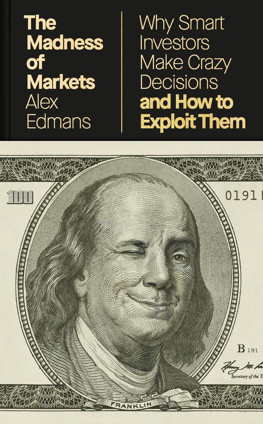 The Madness of Markets by Alex Edmans - ISBN: 9780241808054