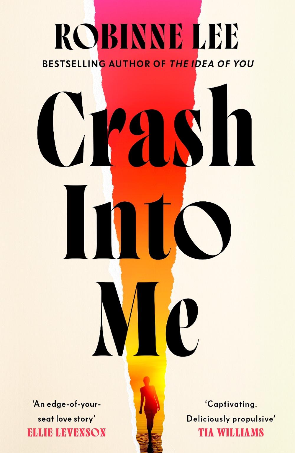 Crash Into Me by Robinne Lee - ISBN: 9780241808337