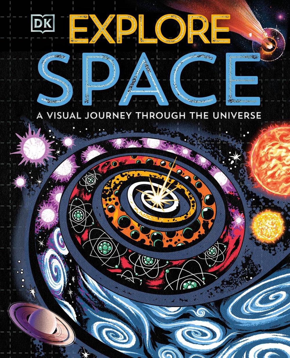 Explore: Space by DK - ISBN: 9780241808849