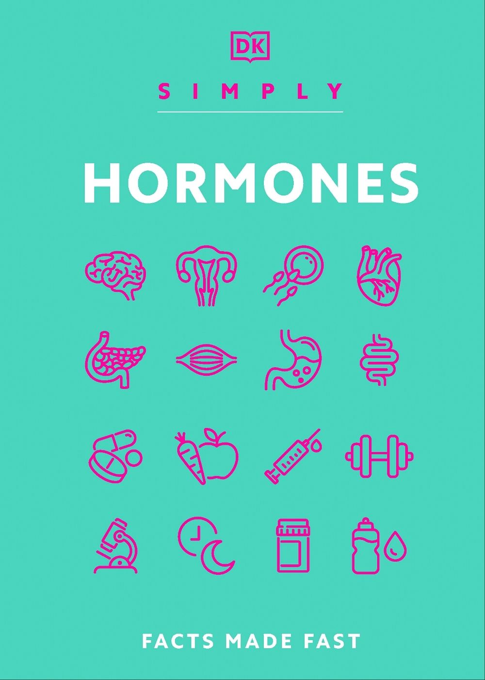 Simply Hormones by DK - ISBN: 9780241809037